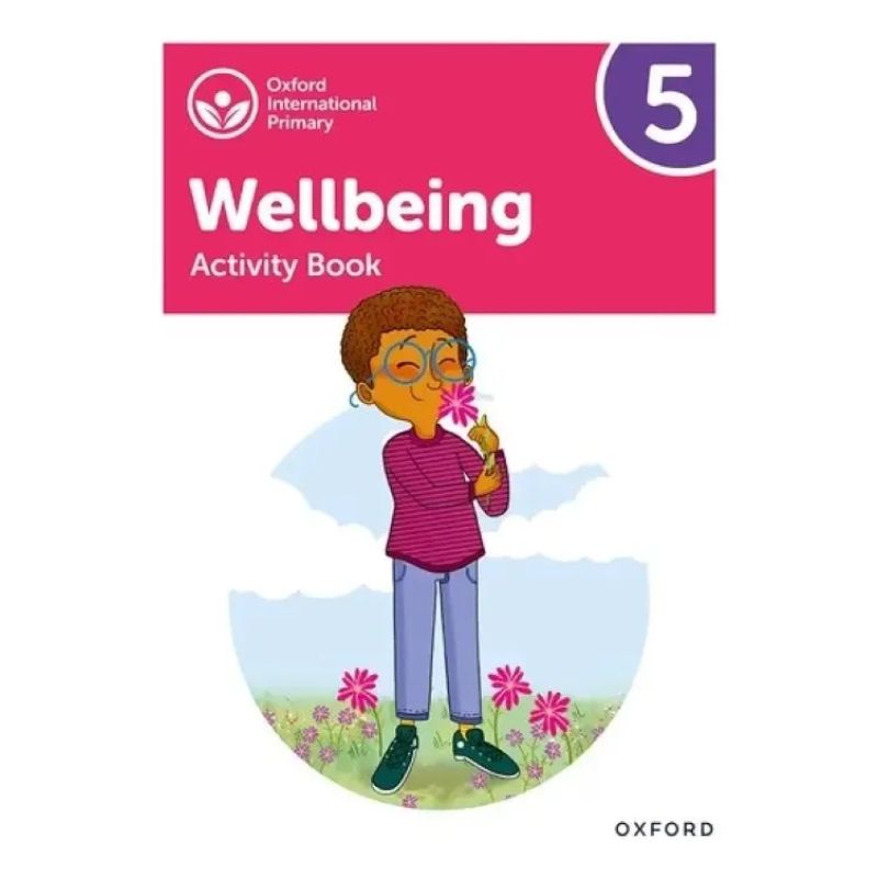 OXFORD INTERNATIONAL WELLBEING 5 - ACTIVITY BOOK (Nuevo)