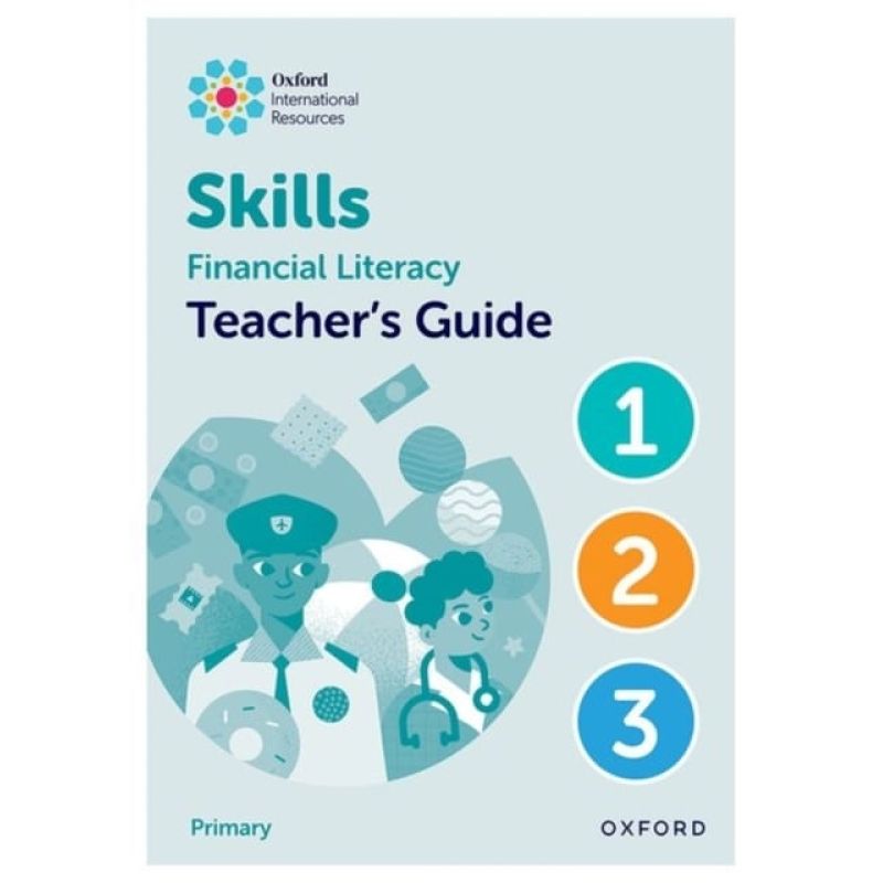 FINANCIAL LITERACY SKILLS 1-3 - TEACHER'S GUIDE (Nuevo)