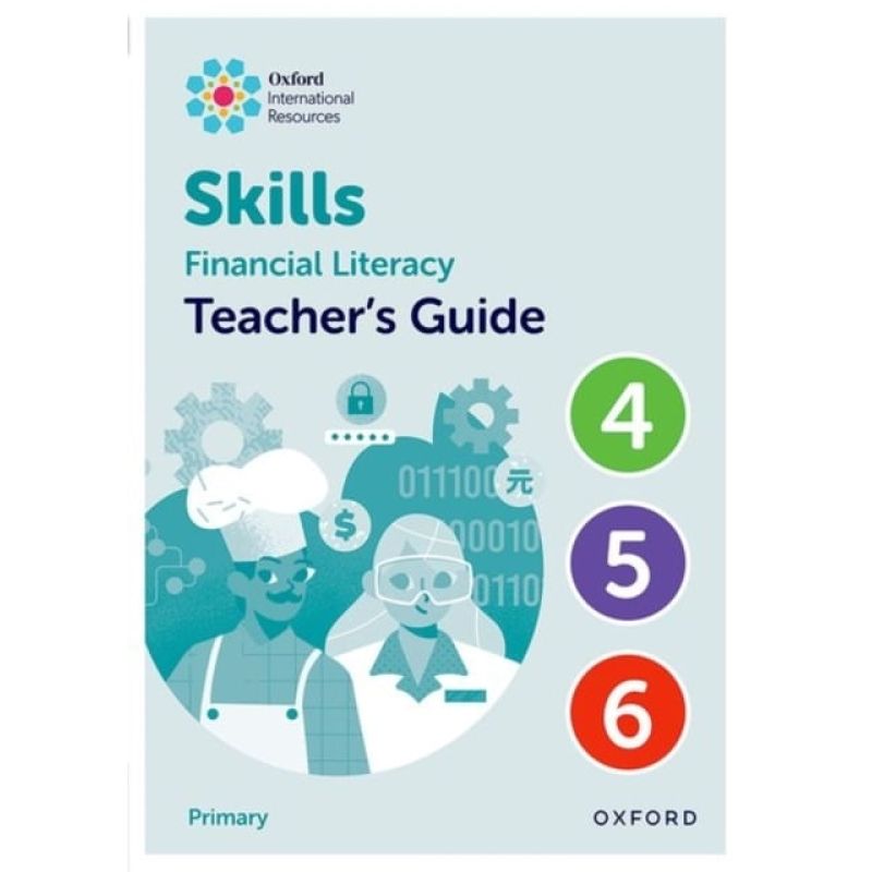 FINANCIAL LITERACY SKILLS 4-6 - TEACHER'S GUIDE (Nuevo)