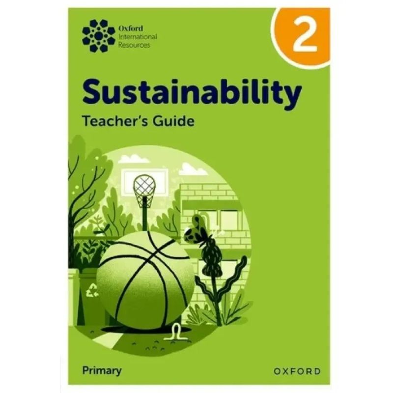 OXFORD INTERNATIONAL SUSTAINABILITY 2 - TEACHER'S GUIDE (Nuevo)