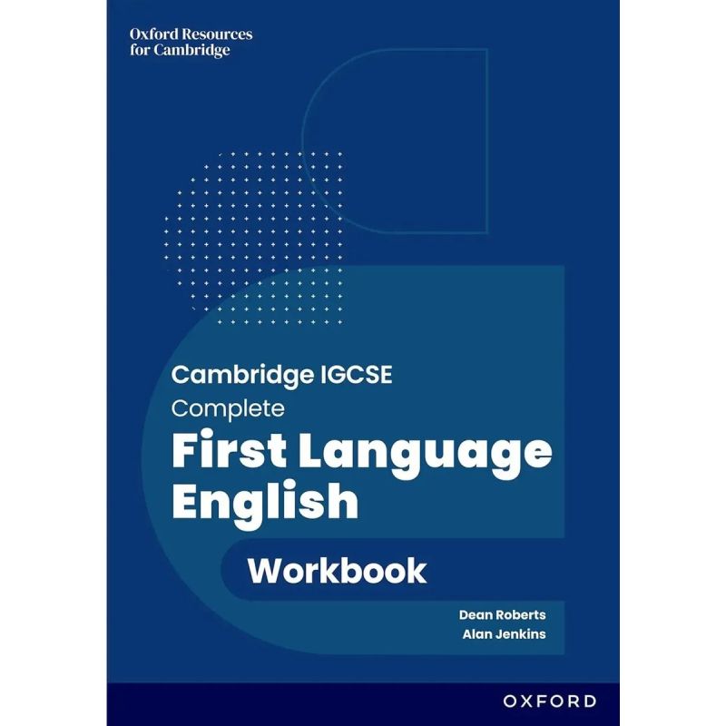 CAMBRIDGE IGCSE AND O LEVEL COMPLETE FIRST LANGUAGE ENGLISH 3/ED. - WB (Nuevo)
