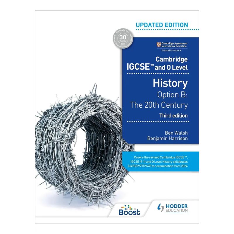 CAMB.IGCSE AND O LEVEL HISTORY OPTION B - THE 20TH. CENTURY 3/ED. (Nuevo)