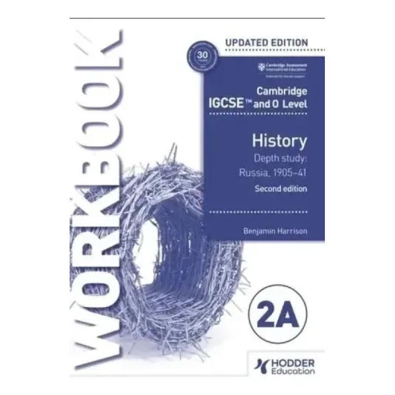 CAMB.IGCSE AND O LEVEL HISTORY - WB 2A - DEPTH STUDY: RUSSIA 1905-41 2/ED. (Nuevo)