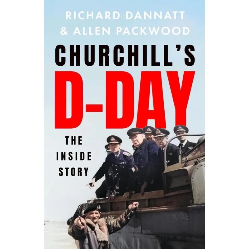 CHURCHILL'S D-DAY - THE INSIDE STORY (Nuevo)