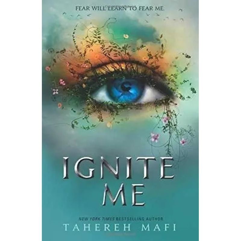 IGNITE ME - SHATTER ME 3 (Nuevo)