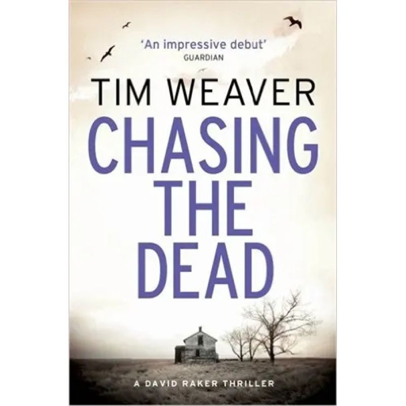 CHASING THE DEAD (PB) - DAVID RAKER #1 (Nuevo)