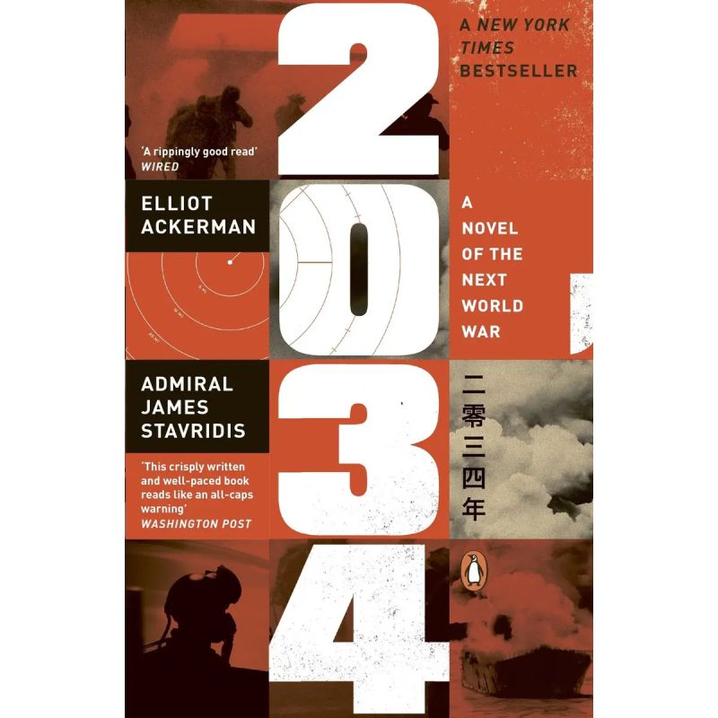 2034 - A NOVEL OF THE NEXT WORLD WAR (Nuevo)