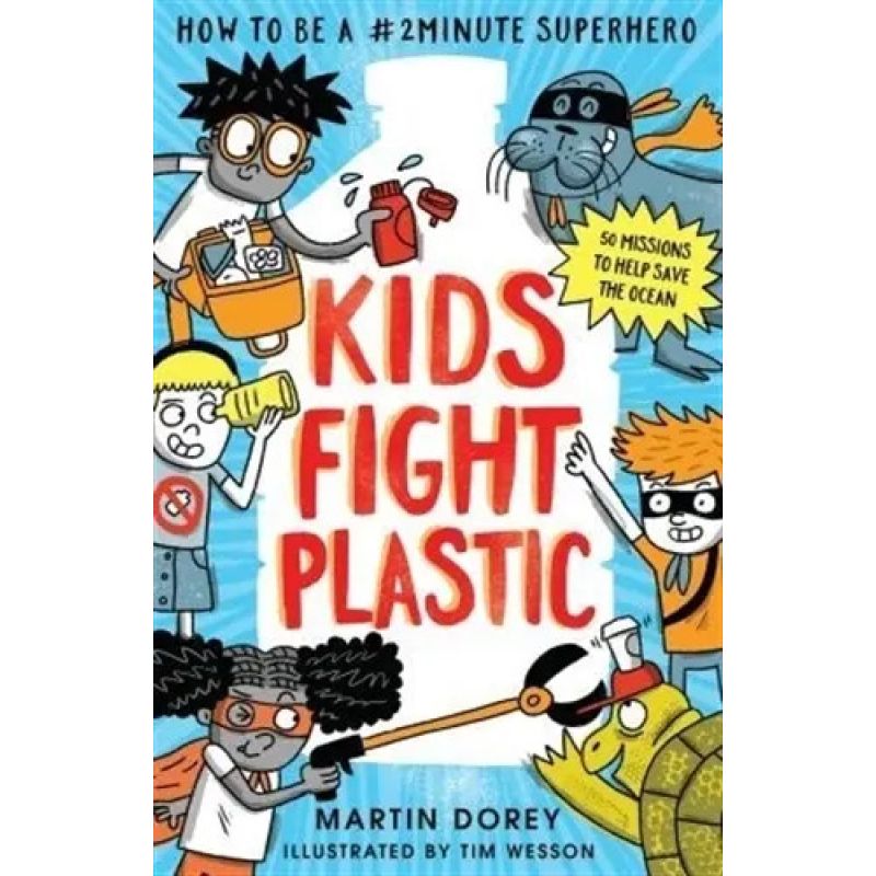 KIDS FIGHT PLASTIC -  HOW TO BE A #2MINUTESUPSUPERHERO (Nuevo)