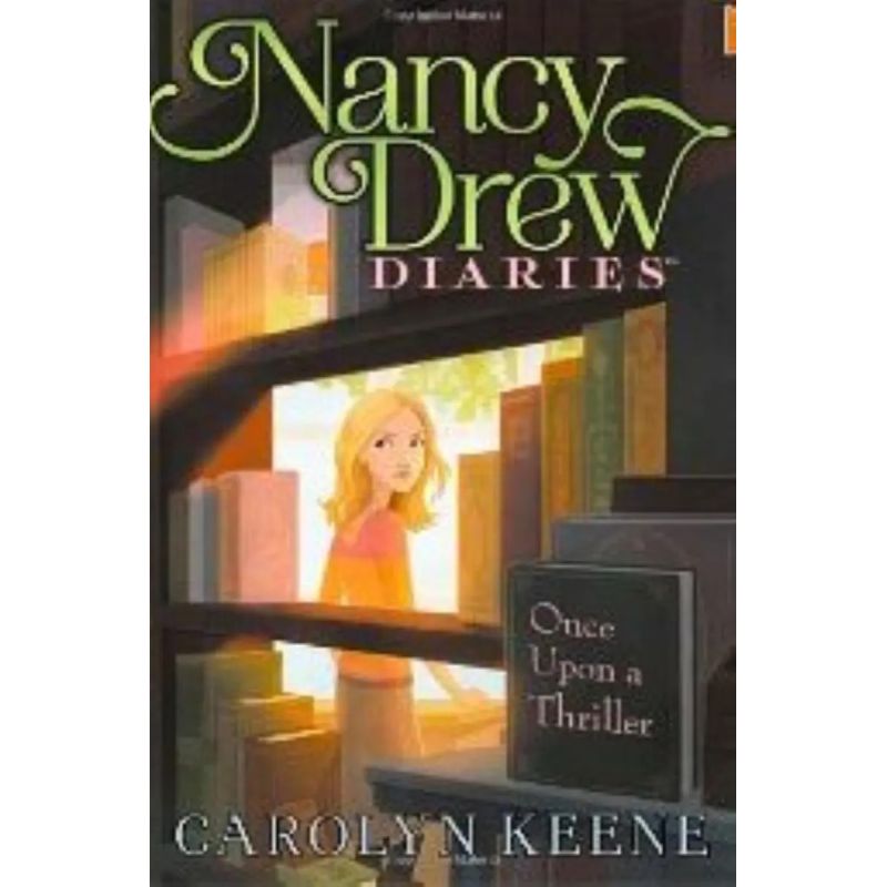 ONCE UPON A THRILLER (PB) - NANCY DREW DIARIES (Nuevo)