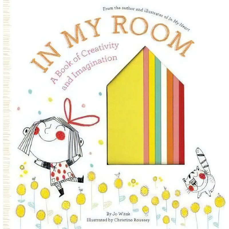 IN MY ROOM - A BOOK OF CREATIVITY AND IMAGINATION - HB (Nuevo)