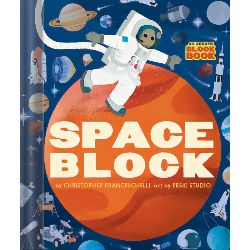 SPACEBLOCK - AN ABRAMS BLOCK BOOK - BOARD BOOK - MAYUSCULA (Nuevo)