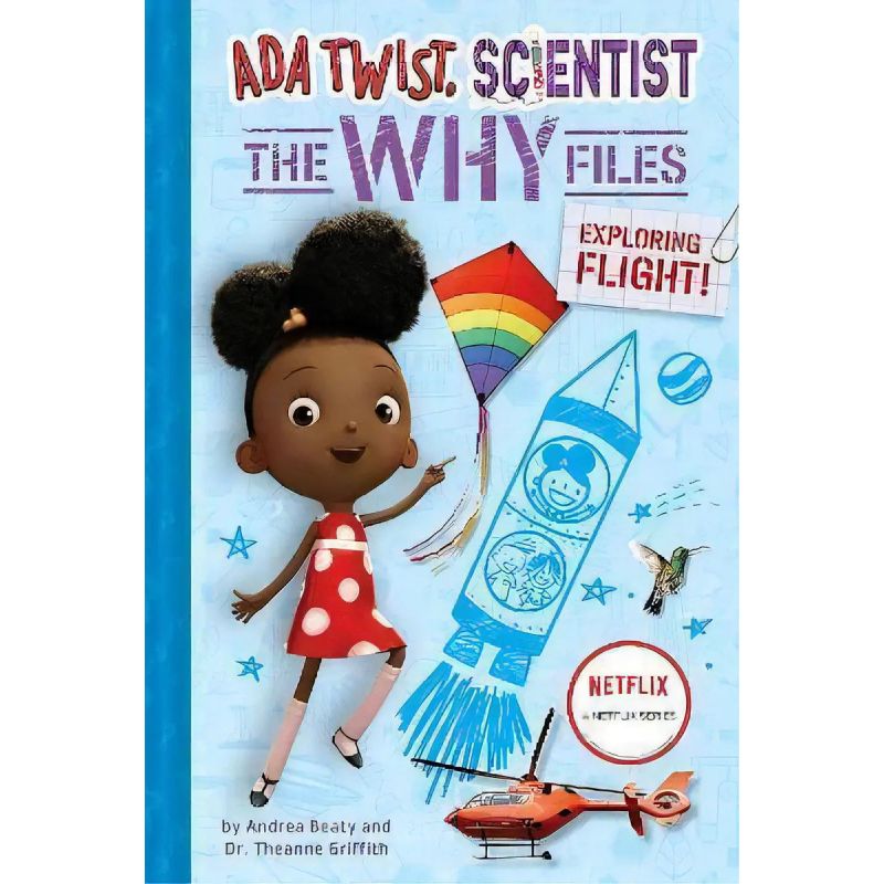 EXPLORING FLIGHT! - ADA TWIST SCIENTIST - THE WHY FILES 1 - HB (Nuevo)