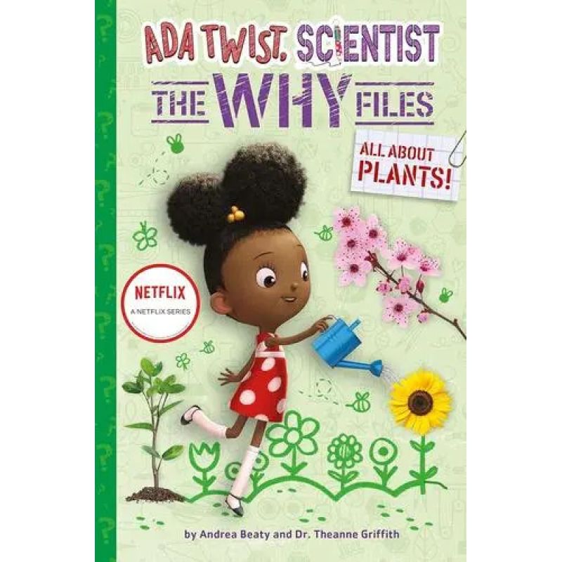 ALL ABOUT PLANTS - ADA TWIST SCIENTIST - THE WHY FILES 2 - HB (Nuevo)