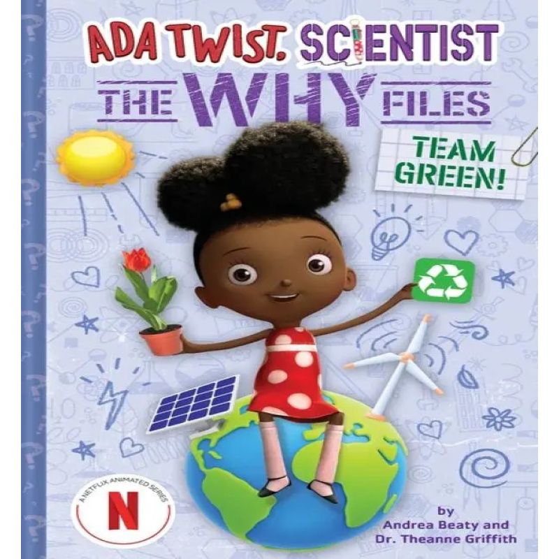 TEAM GREEN - ADA TWIST, SCIENTIST - THE WHY FILES 6 - HB (Nuevo)