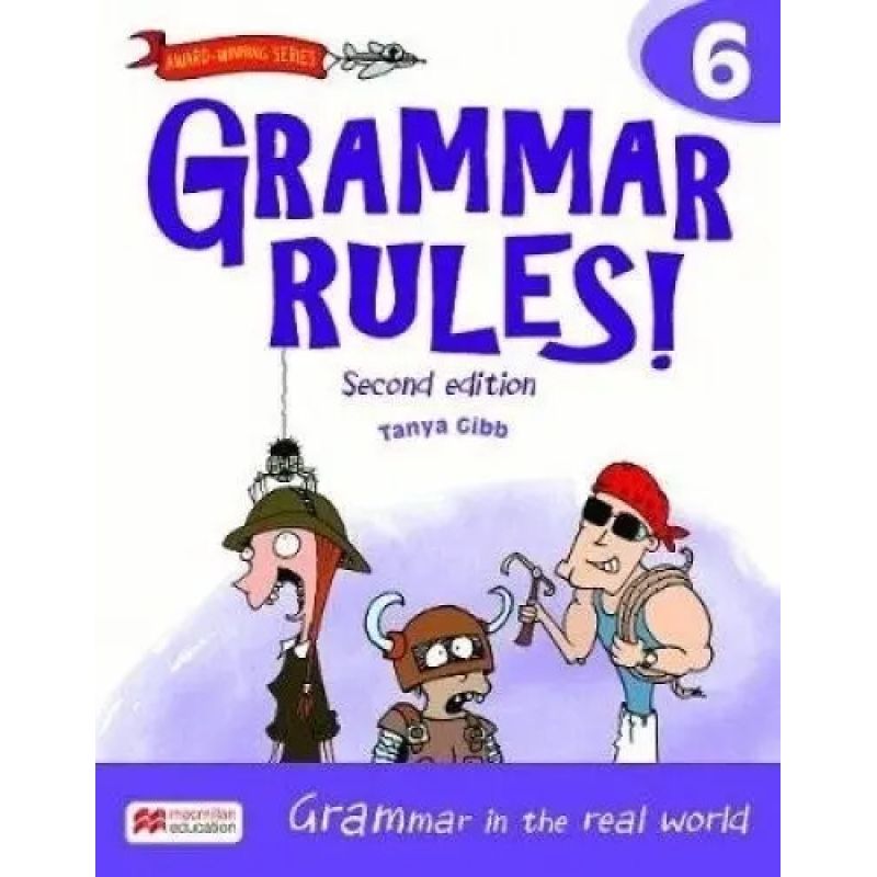 GRAMMAR RULES! 6 2/ED.-SB (Nuevo)