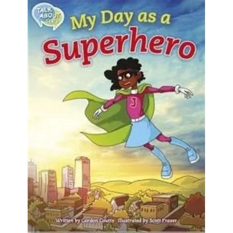 MY DAY AS A SUPERHERO - ISC - TALK ABOUT TEXTS 2 - RL20 (Nuevo)