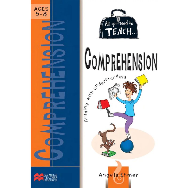 ALL YOU NEED TO TEACH COMPREHENSION AGES 5-8 (Nuevo)