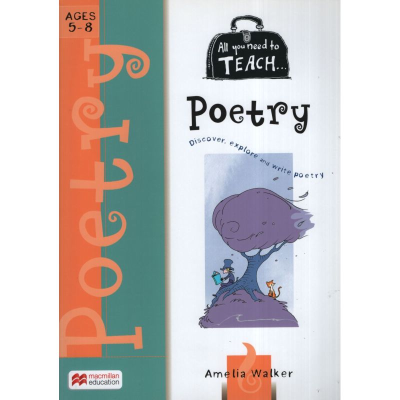 ALL YOU NEED TO TEACH POETRY 5-8 AGE (Nuevo)
