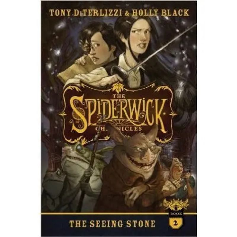 SEEING STONE, THE - THE SPIDERWICK CHRONICLES 2 - HB* (Nuevo)