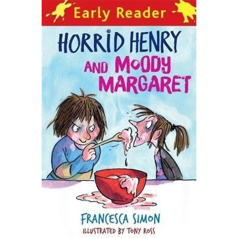 HORRID HENRY AND MOODY MARGARET - EARLY READER* (Nuevo)