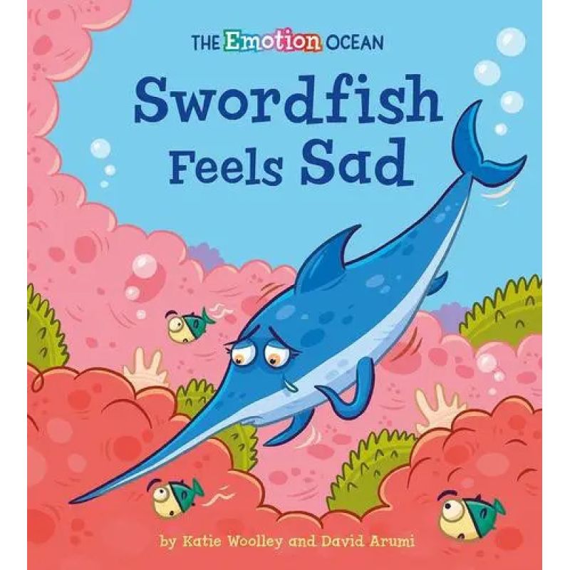 SWORDFISH FEELS SAD - EMOTION OCEAN - PB (Nuevo)