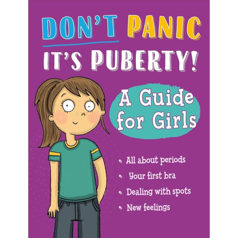 DON'T PANIC, IT'S PUBERTY! - A GUIDE FOR GIRLS - PB (Nuevo)
