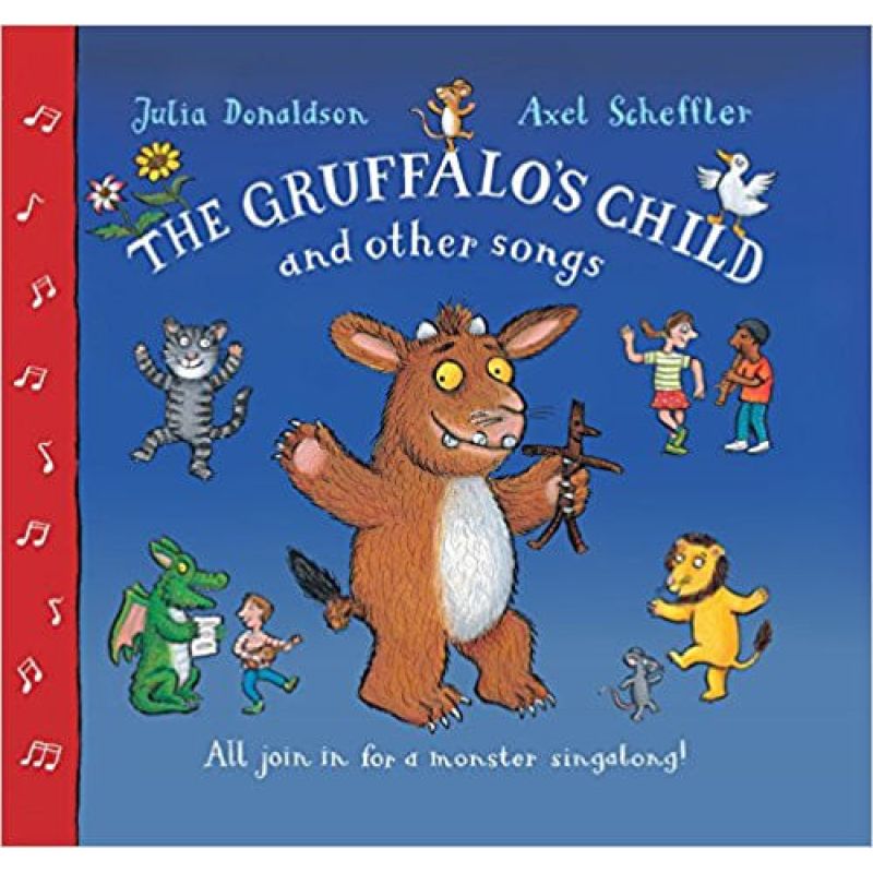 GRUFFALO'S CHILD AND OTHER SONGS,THE (PB) *- BOOK + A/CD* (Nuevo)