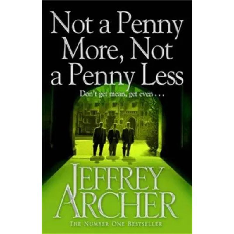 NOT A PENNY MORE,NOT A PENNY LESS (PB)* (Nuevo)