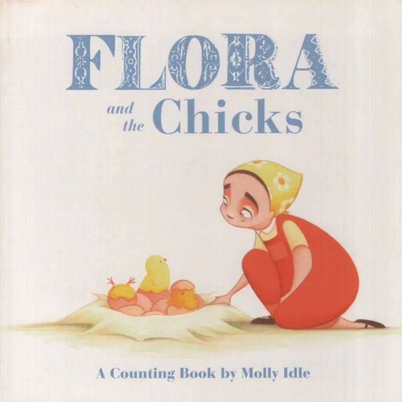 FLORA AND THE CHICKS (BOARD BOOK) (Nuevo)