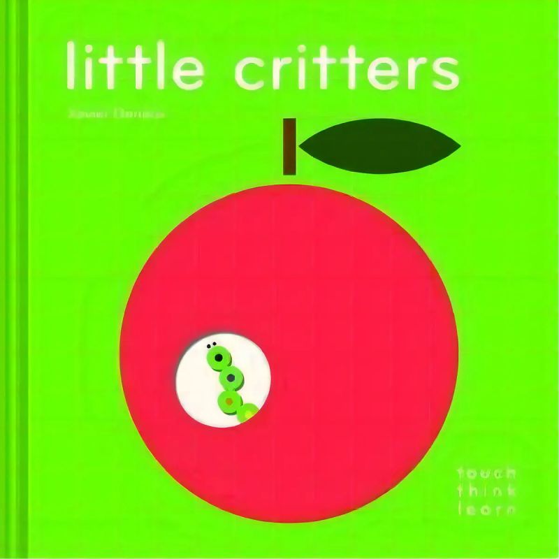 LITTLE CRITTERS - TOUCH THINK LEARN - BOARD BOOK (Nuevo)