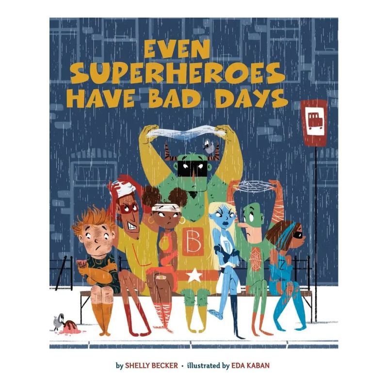 EVEN SUPERHEROES HAVE BAD DAYS - PB (Nuevo)