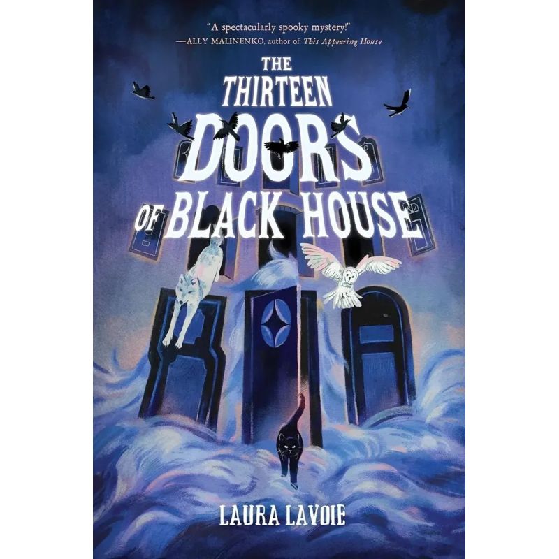 THIRTEEN DOORS OF BLACK HOUSE, THE (Nuevo)