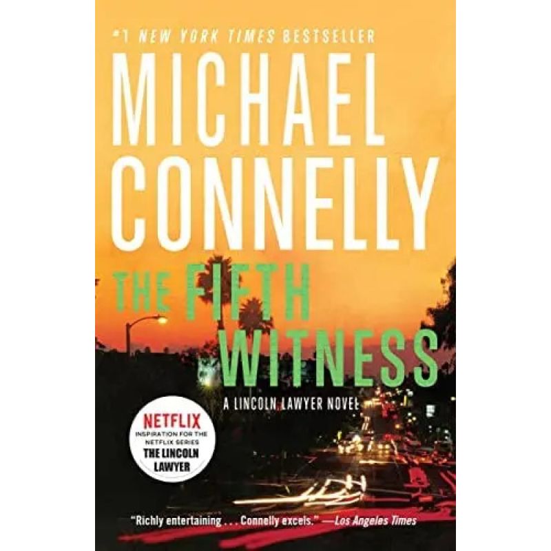 FIFTH WITNESS,THE - A LINCOLN LAWYER 4 (Nuevo)