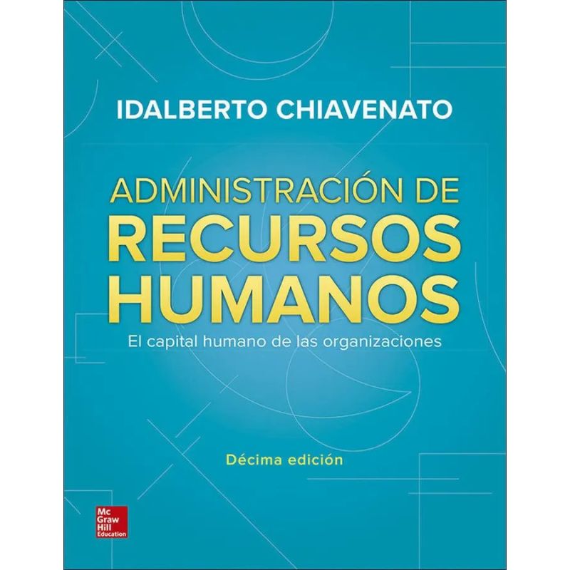 ADMINISTRACION DE RECURSOS HUMANOS 10/ED. (Nuevo)