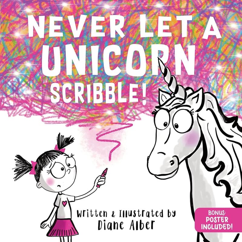 NEVER LET A UNICORN SCRIBBLE - HB (Nuevo)
