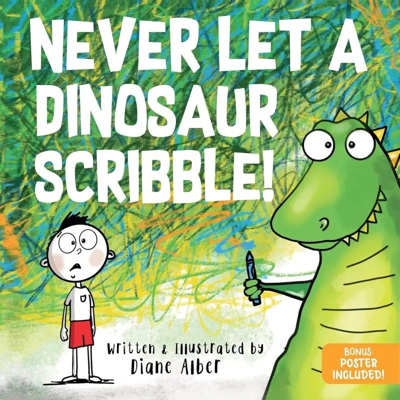 NEVER LET A DINOSAUR SCRIBBLE - HB (Nuevo)