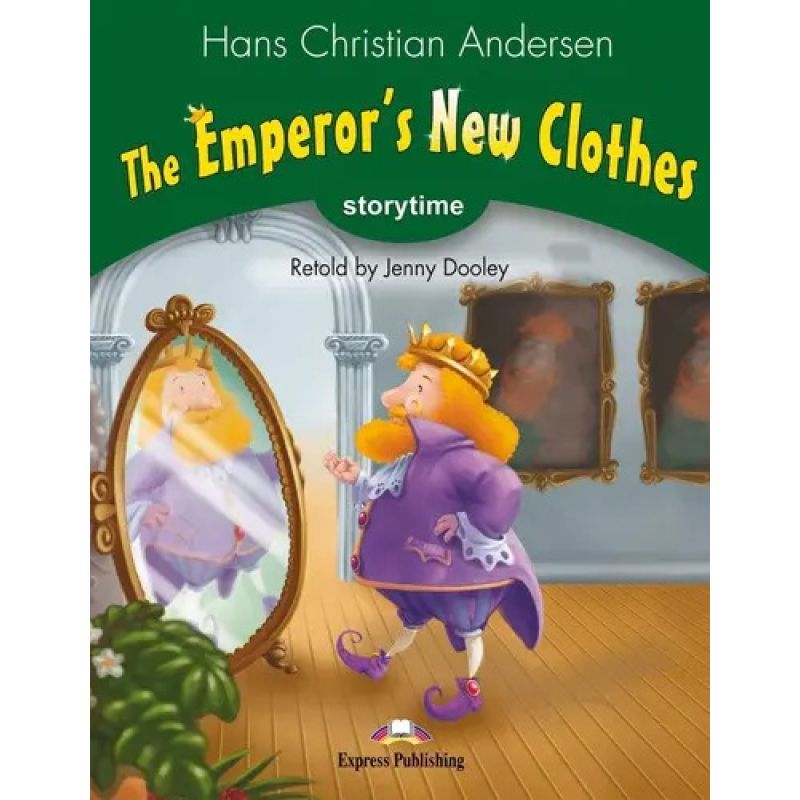 EMPEROR'S NEW CLOTHES, THE - STORYTIME WITH CROSS PLATFORM APP (Nuevo)
