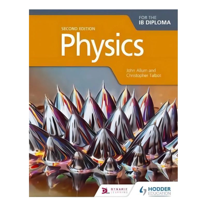 PHYSICS FOR THE IB DIPLOMA 2/ED. * (Nuevo)
