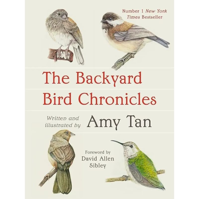 BACKYARD BIRD CHRONICLES, THE (Nuevo)