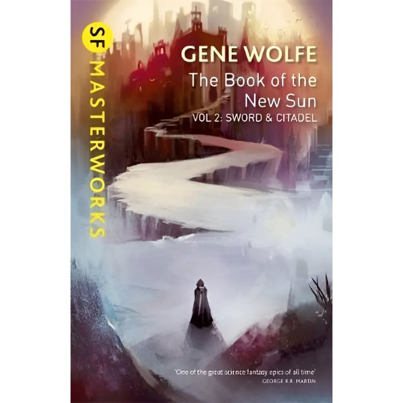 SWORD &amp; CITADEL - THE BOOK OF THE NEW SUN 2 (Nuevo)