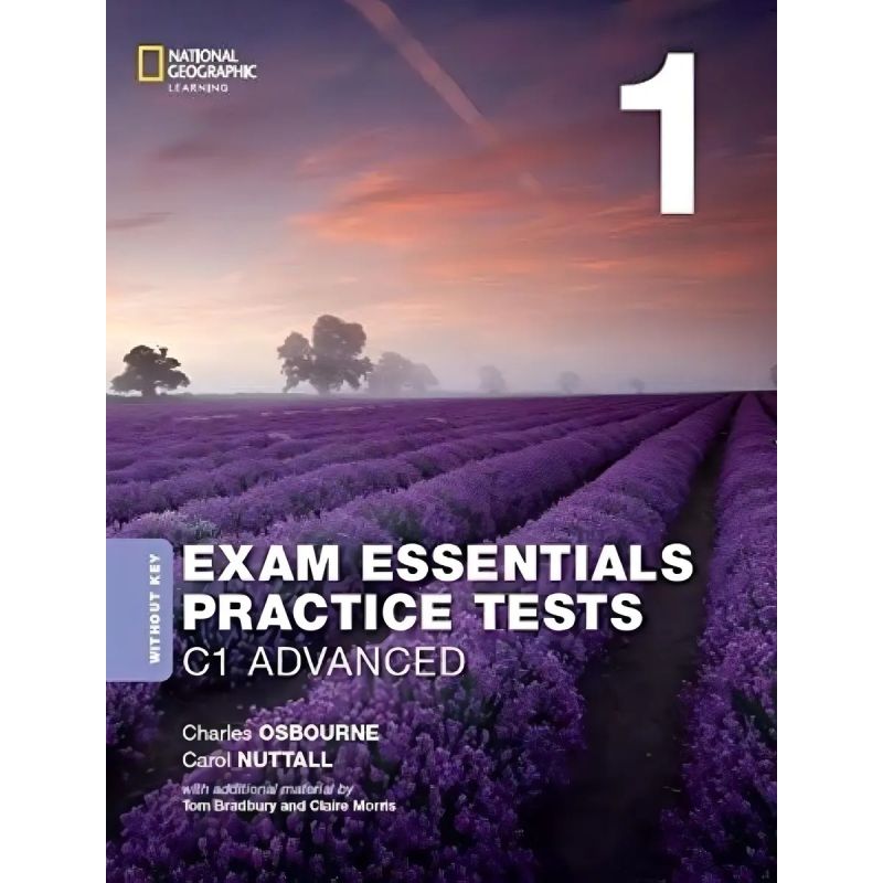 EXAM ESSENTIALS PRACTICE TESTS C1 ADVANCED 1 - NO KEY - REV 2020 (Nuevo)