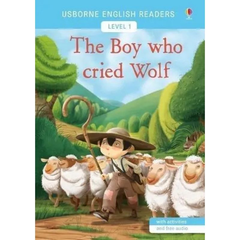 BOY WHO CRIED WOLF, THE - USBORNE ENGLISH READERS 1 (Nuevo)