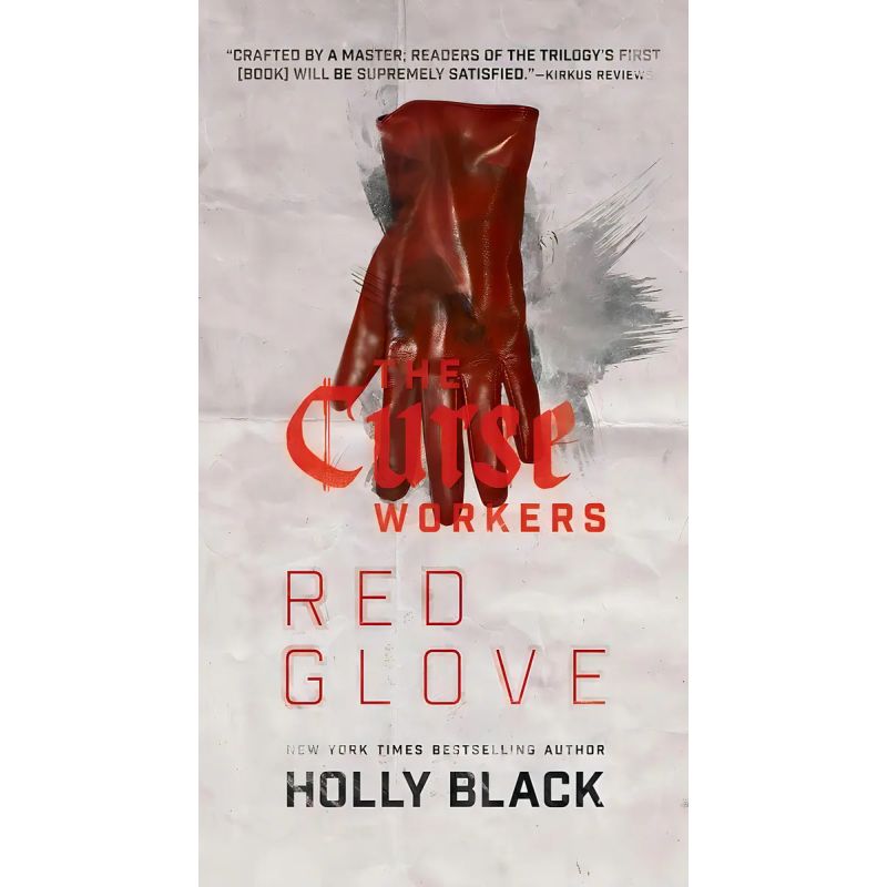 RED GLOVE - THE CURSE WORKERS 2 (Nuevo)