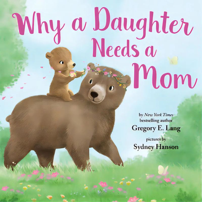 WHY A DAUGHTER NEEDS A MOM - HB (Nuevo)