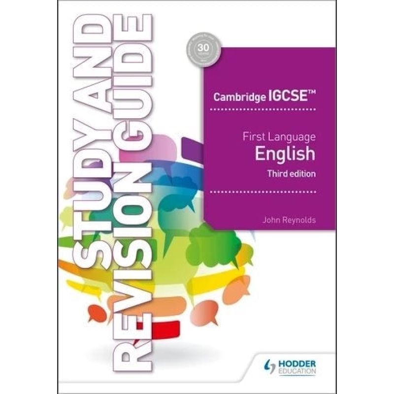 CAMB.IGCSE FIRST LANGUAGE ENGLISH 3/ED.- STUDY AND REVISION GUIDE- SB (Nuevo)