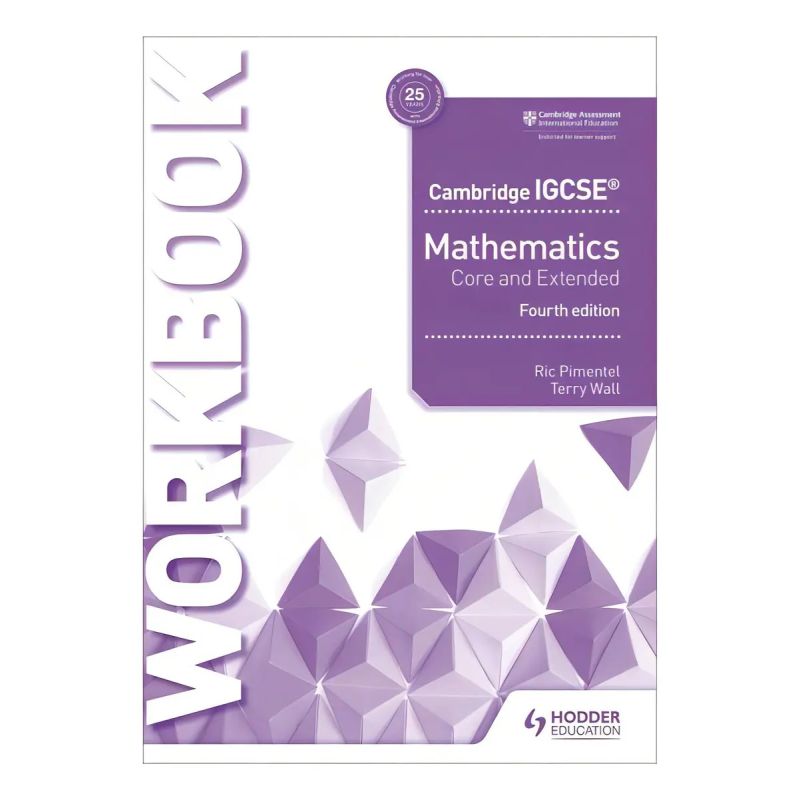 CAMBRIDGE IGCSE MATHEMATICS CORE AND EXTENDED 4/ED. - WB (Nuevo)