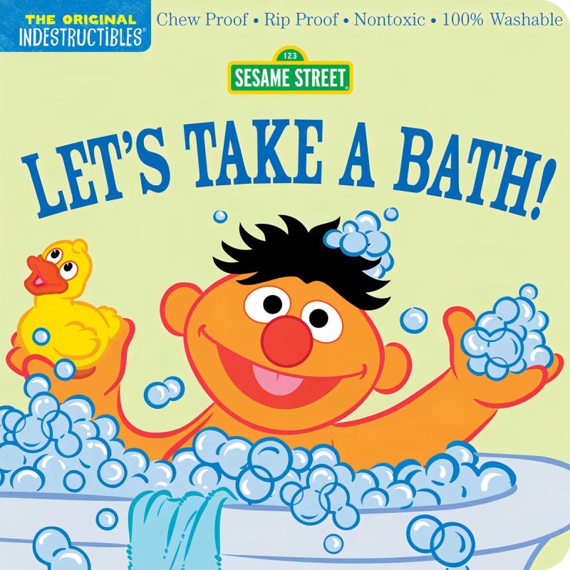 SESAME STREET: LET'S TAKE A BATH! - INDESCRUCTIBLES (Nuevo)