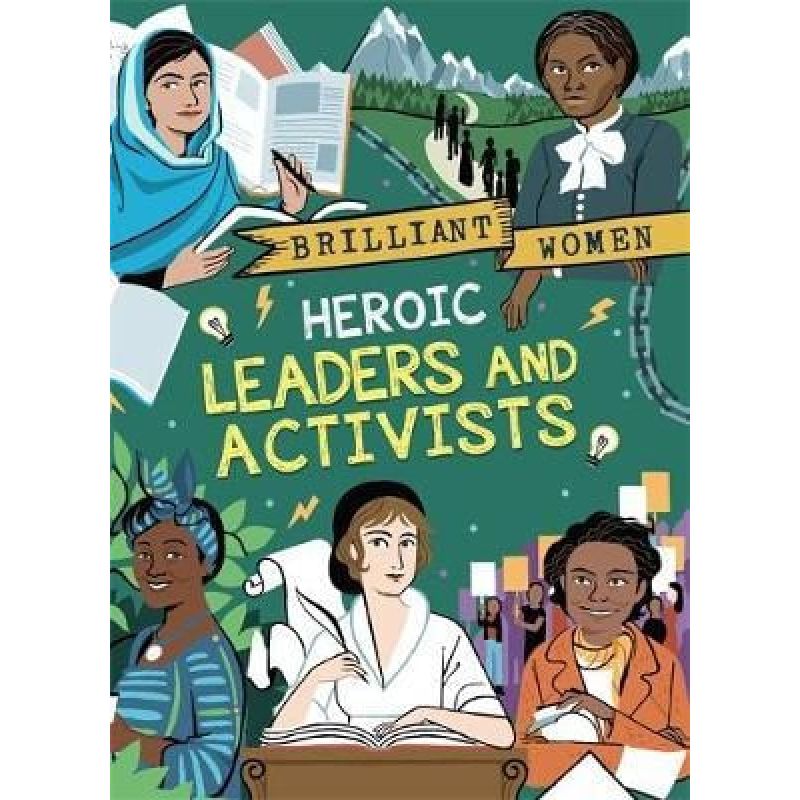 HEROIC LEADERS AND ACTIVISTS - BRILLIANT WOMEN - PB * (Nuevo)