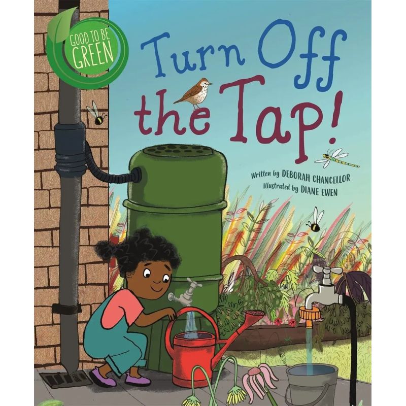 TURN OFF THE TAP - GOOD TO BE GREEN* (Nuevo)