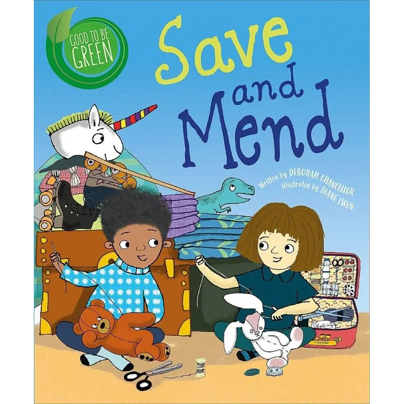 SAVE AND MEND - GOOD TO BE GREEN* (Nuevo)